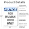Signmission For Human Food Only, 18 in W x Rectangle, Plastic OS-2PACK-NS-P-1824-V-12852 - alternate 6